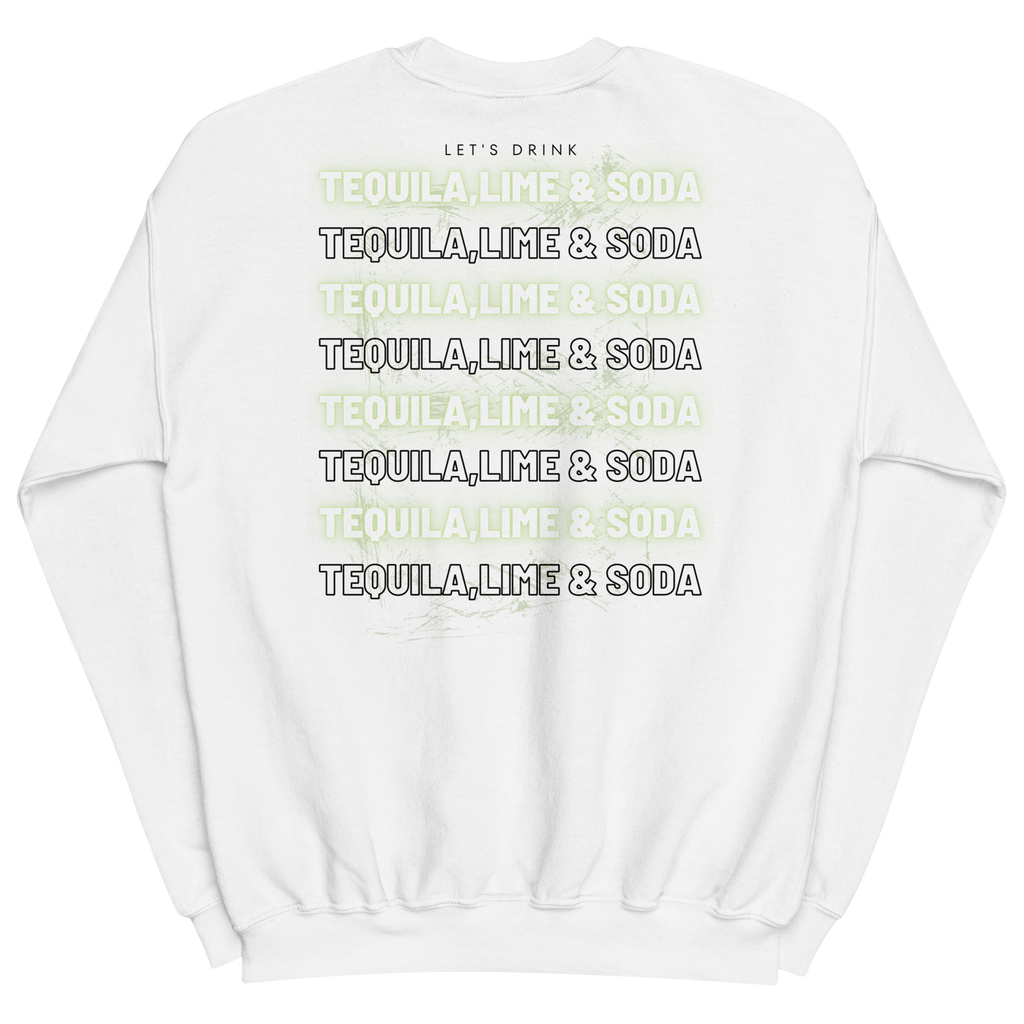Sweatshirt DNKZ Multiply - "Tequila, Lime & Soda"